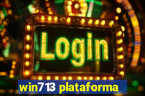 win713 plataforma